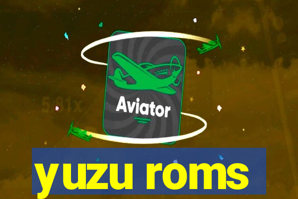 yuzu roms